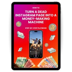 Turn Your Dead Instagram Page Into a Money-Making Machine